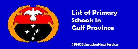 Primary Schools in Gulf Province