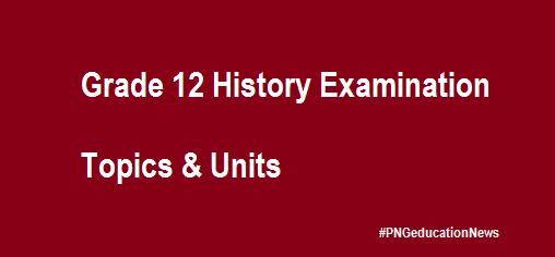 Grade 12 History Examination Topics 