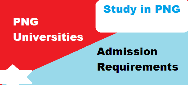 PNG University Admission Requirements 