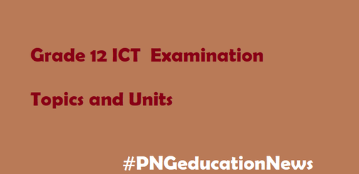 Grade 12 ICT Examination Topics and Units