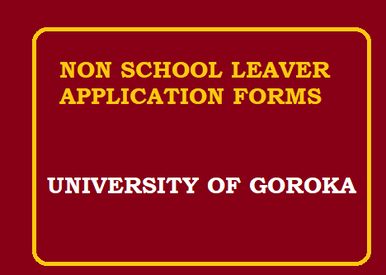 non school leavers application forms for university of goroka 